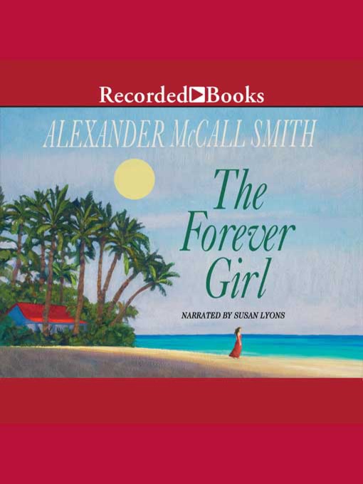 The Forever Girl RiverShare Library System OverDrive